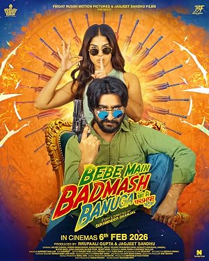 Bebe Main Badmash Banuga 2026 Punjabi Audio WEB-DL 720p - 480p - 1080p