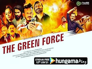 The Green Force 2021 Hindi Movie 720p HDRip x264 [860MB]
